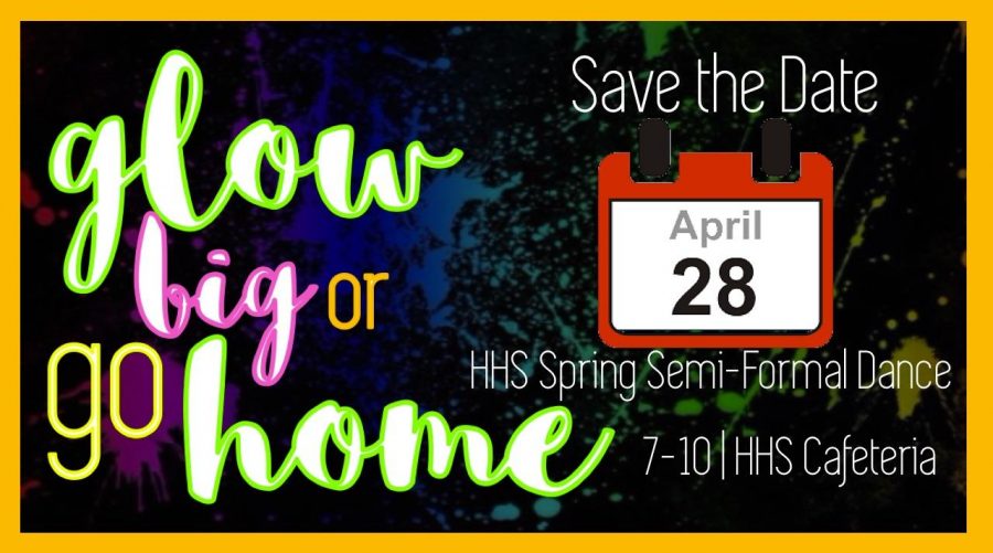 Informational advertisements for the Glow Dance are posted throughout the hallways and on social media. Glow big or glow home was just one of the slogans created by Student Council.